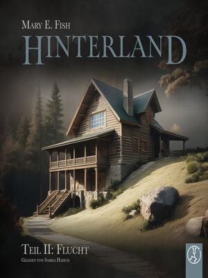 cover image of Hinterland--Flucht
